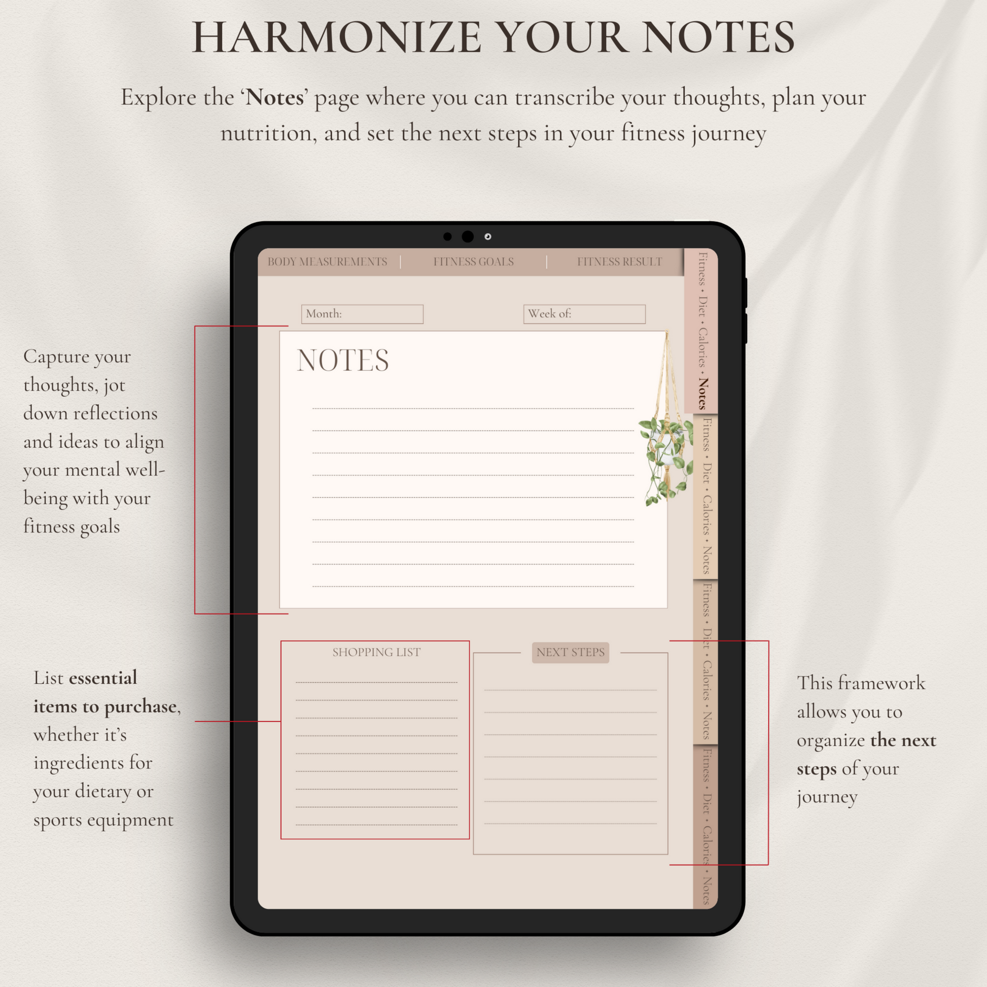 Explore the 'Notes' page where you can transcribe your thoughts, plan your nutrition, and set the next steps in your fitness journey